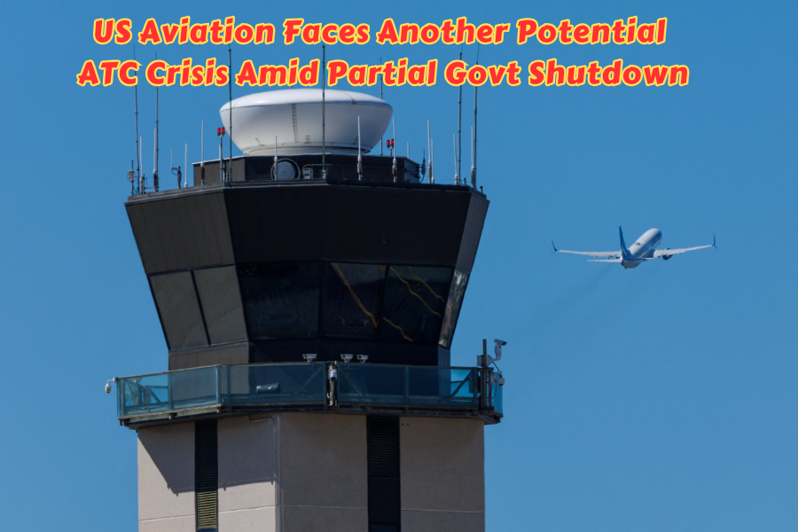 US Aviation Faces Another Potential ATC Crisis Amid Partial Government Shutdown