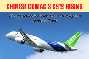 Explore COMAC's C919 rise in 2026—Singapore Airshow demos, production ramp-up, narrower runway approvals, and Southeast Asia expansion as China challenges Boeing & Airbus dominance.